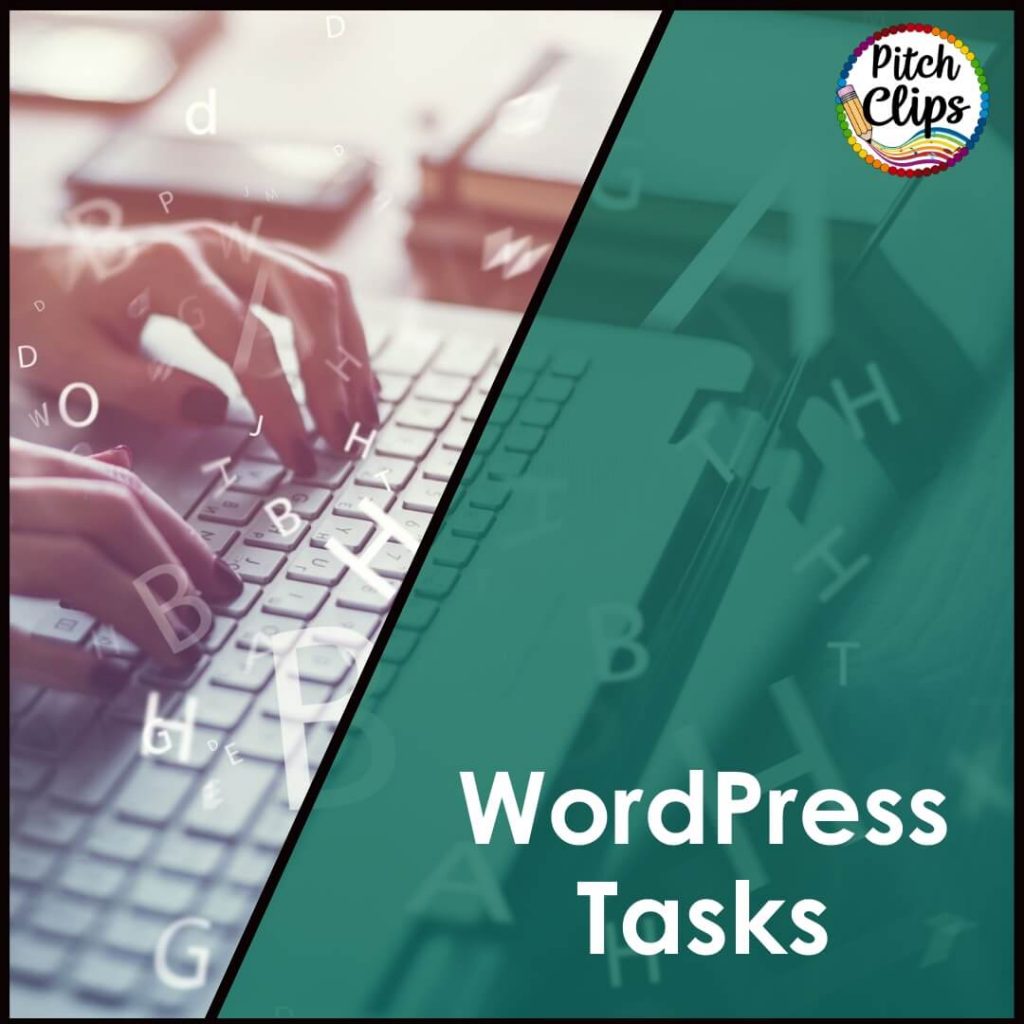 This is a picture of someone typing on the computer with the words "WordPress Tasks"